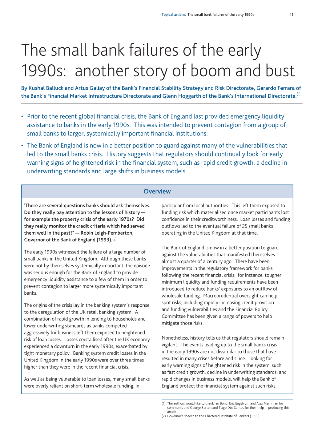 The Small Bank Failures of the Early 1990S: Another Story of Boom And