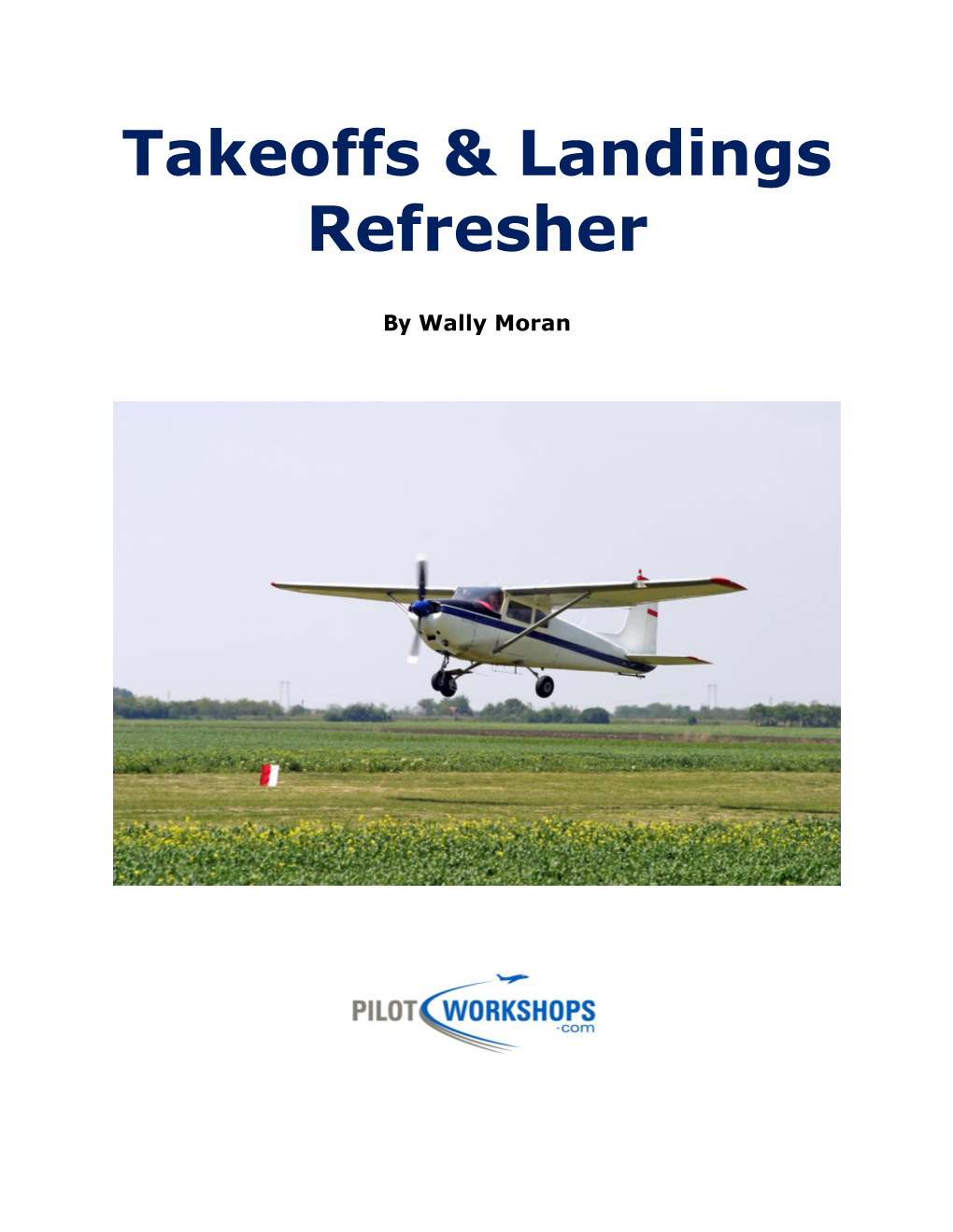 Takeoffs & Landings Refresher