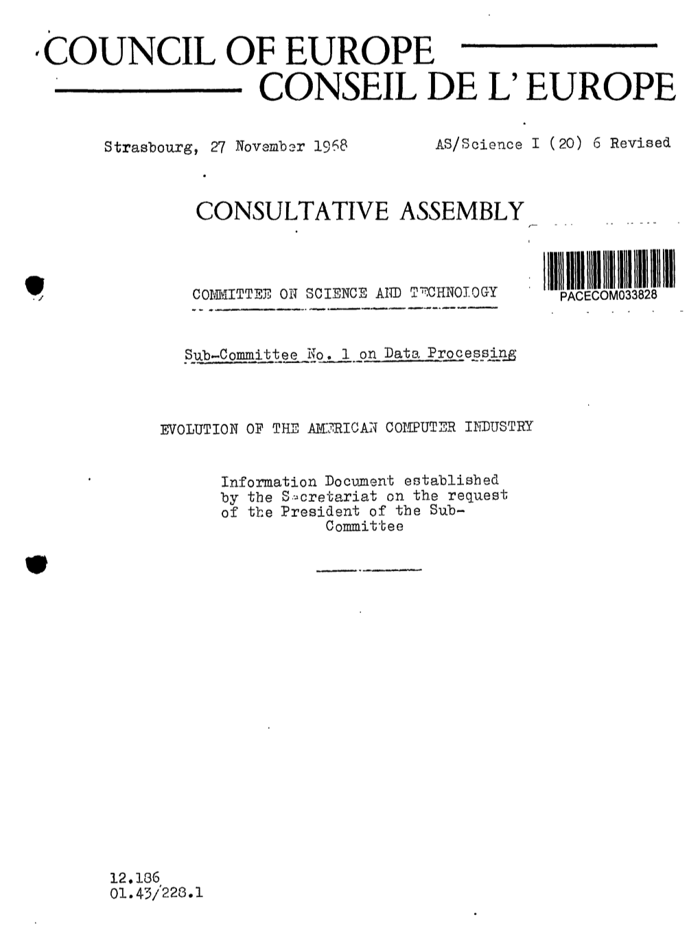 Evolution of the American Computer Industry : Information Document Established by the Secretariat on the Request of the Presiden