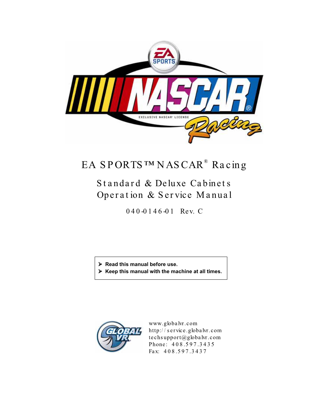 EA SPORTS™ NASCAR® Racing Operation and Service Manual