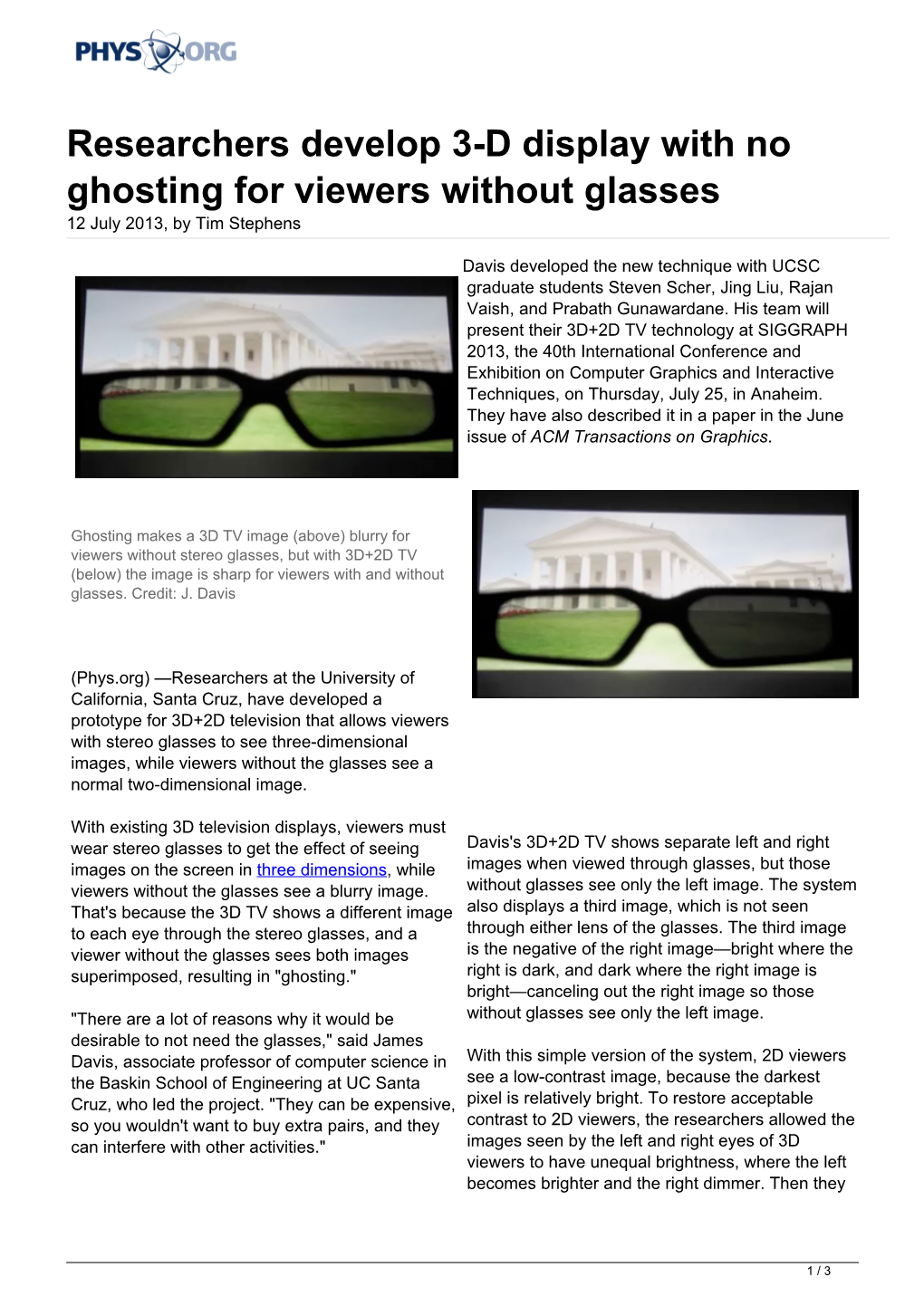 Researchers Develop 3-D Display with No Ghosting for Viewers Without Glasses 12 July 2013, by Tim Stephens