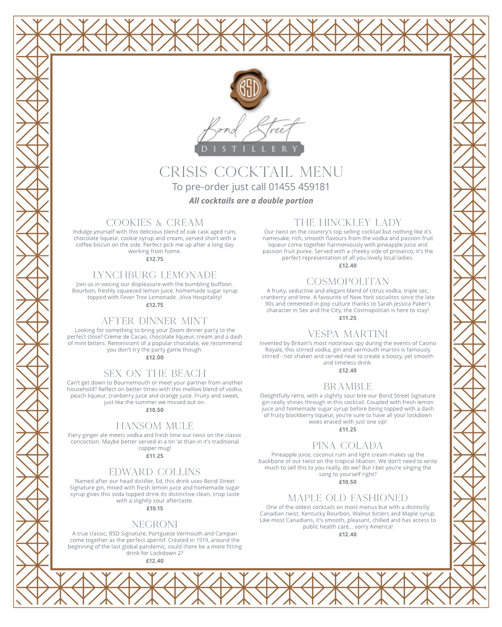 Crisis Cocktail Menu to Pre-Order Just Call 01455 459181 All Cocktails Are a Double Portion