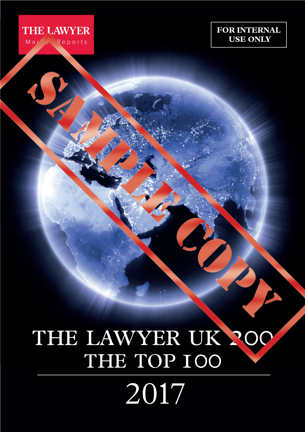 The Lawyer Uk 200 the Top 100 2017 Profilescontents