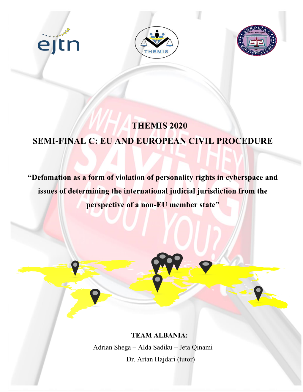 Themis 2020 Semi-Final C: Eu and European Civil Procedure