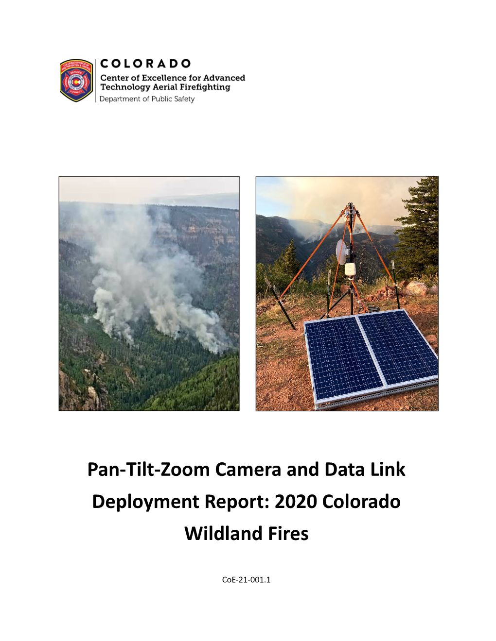 Pan-Tilt-Zoom Camera and Data Link Deployment Report: 2020 Colorado Wildland Fires