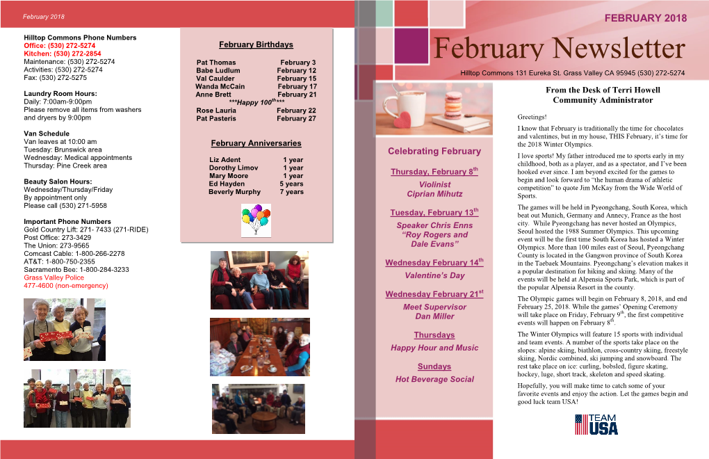 February Newsletter Maintenance: (530) 272-5274 Pat Thomas February 3 Activities: (530) 272-5274 Babe Ludlum February 12 Hilltop Commons 131 Eureka St
