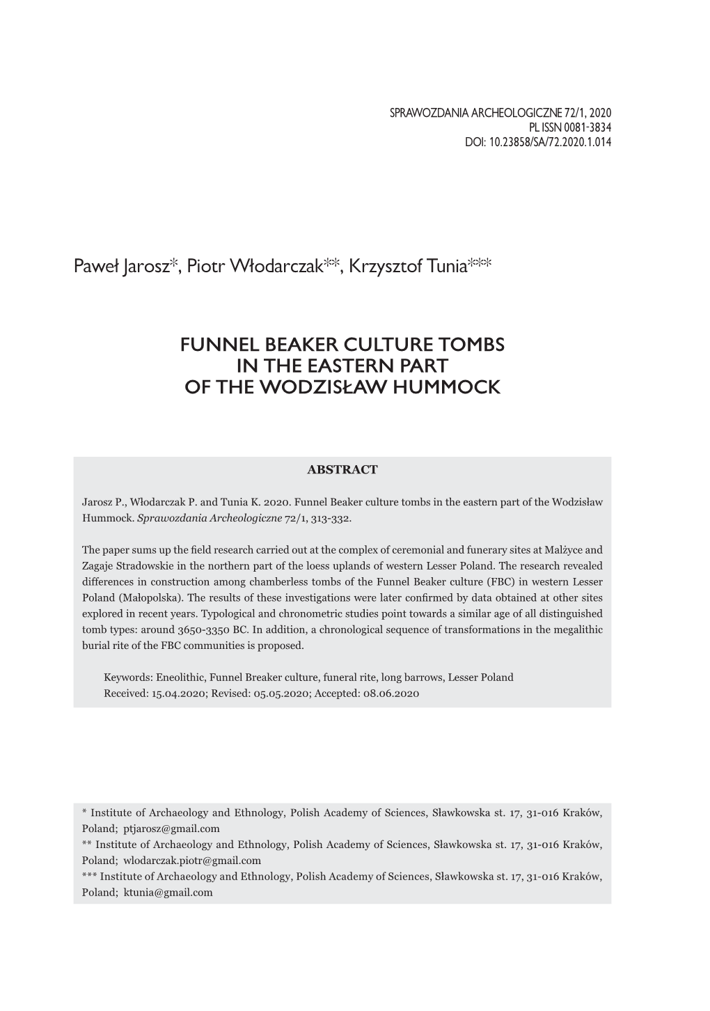 Funnel Beaker Culture Tombs in the Eastern Part of the Wodzisław Hummock