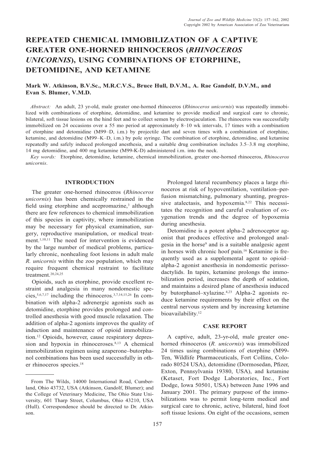 Rhinoceros Unicornis), Using Combinations of Etorphine, Detomidine, and Ketamine