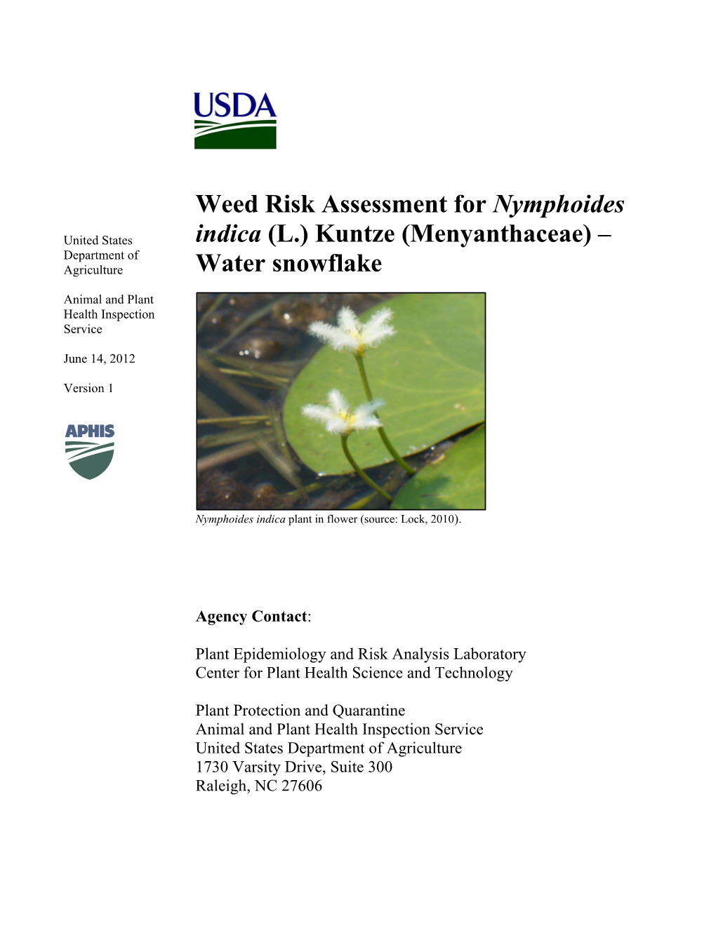 Weed Risk Assessment for Nymphoides Indica (L.) Kuntze (Menyanthaceae)