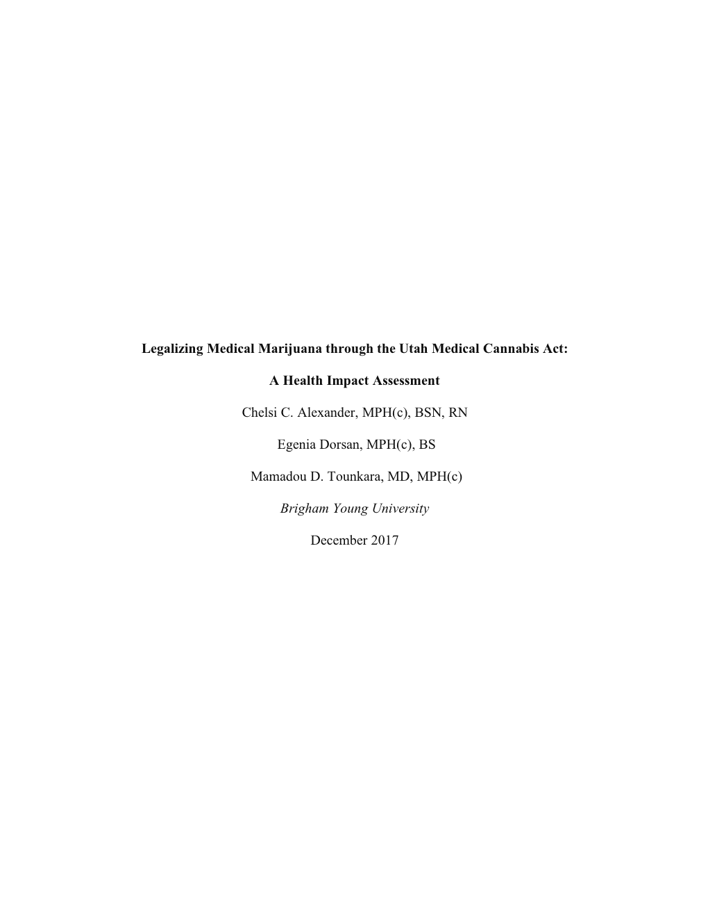 Legalizing Medical Marijuana Through the Utah Medical Cannabis Act: A