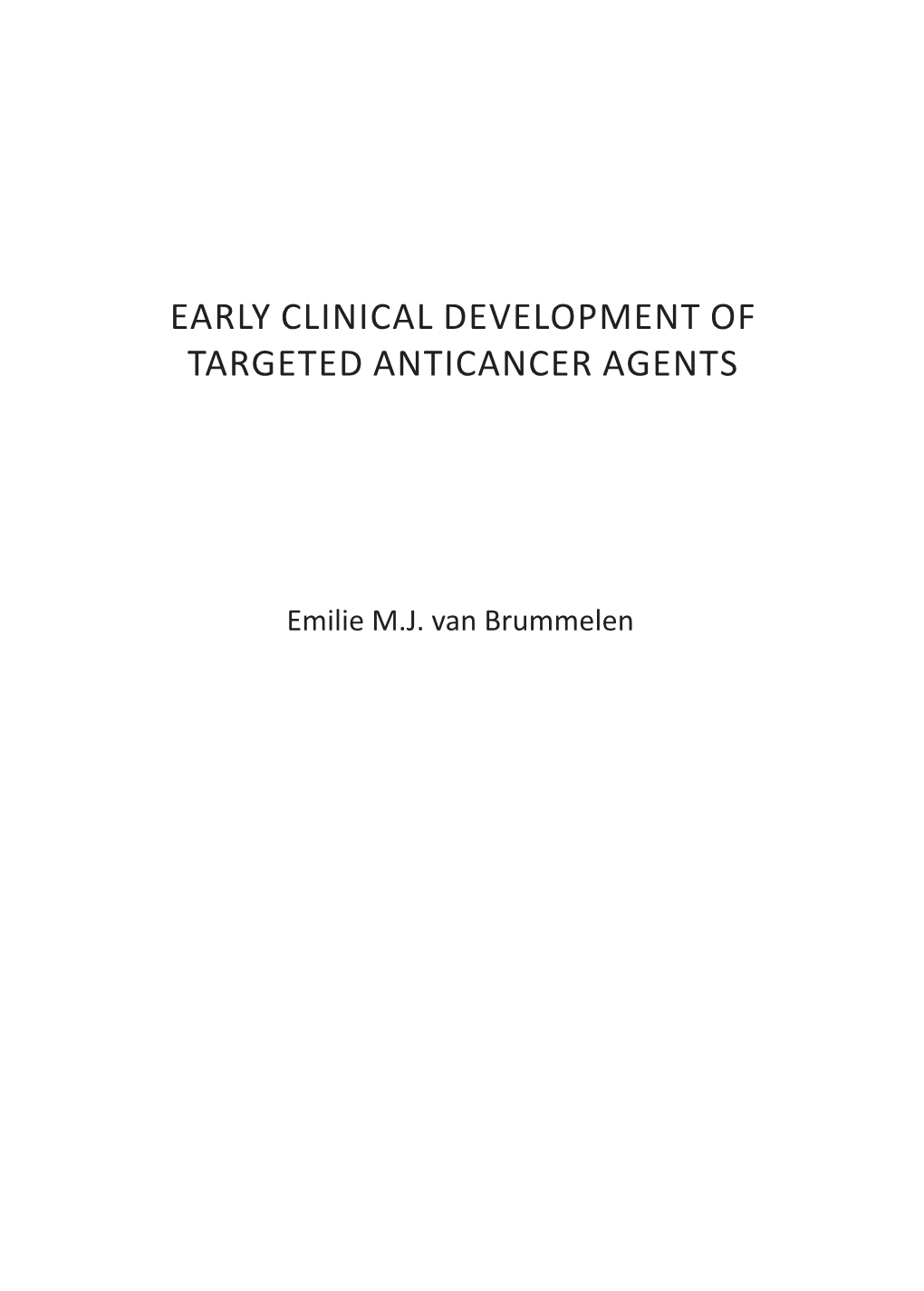 Early Clinical Development of Targeted Anticancer Agents