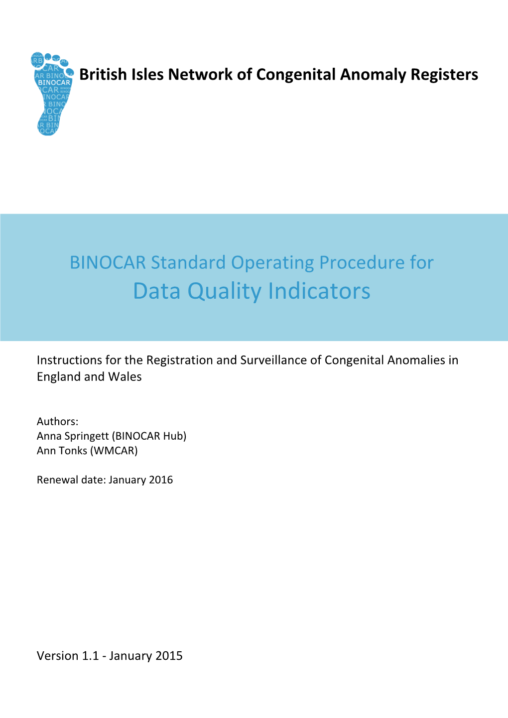 Data Quality Indicators Version 1.1 - January 2015