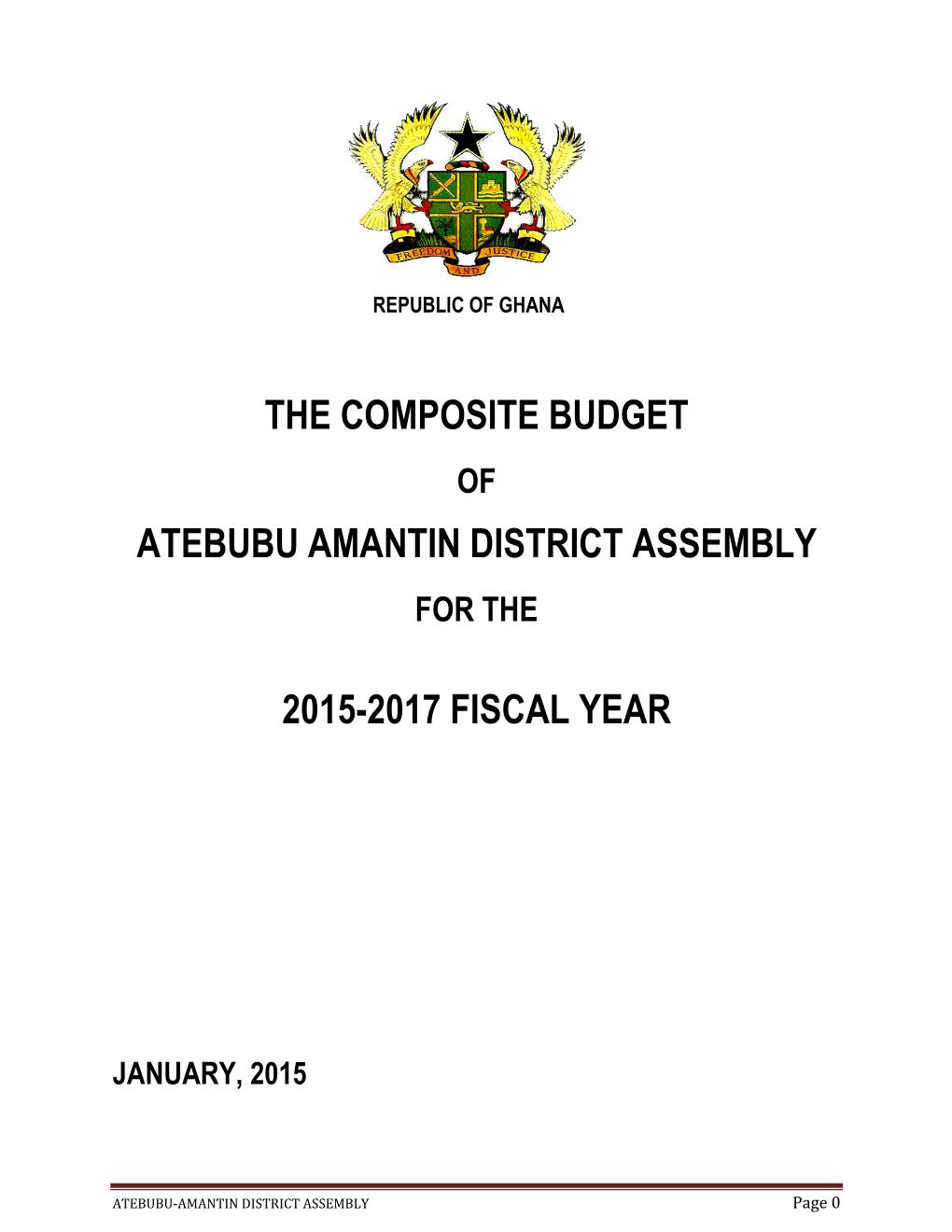 The Composite Budget of Atebubu Amantin District Assembly for The