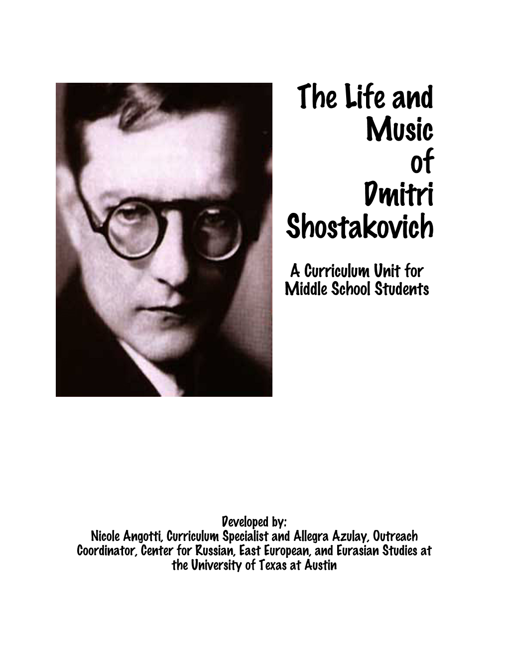 The Life and Music of Dmitri Shostakovich