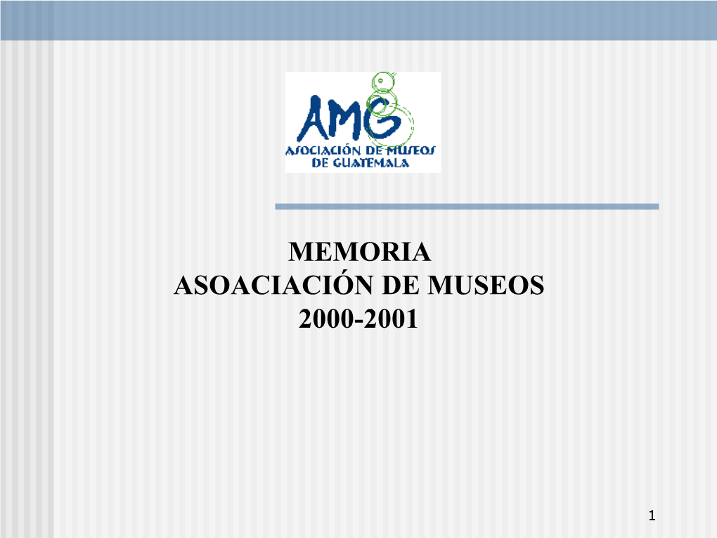 Memoria Asoaciación De Museos 2000-2001