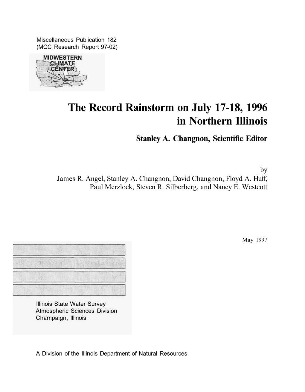 The Record Rainstorm on July 17-18, 1996 in Northern Illinois Stanley A