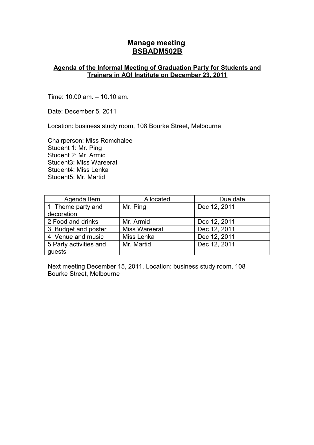 Agenda of the Informal Meeting of Graduation Party for Students and Trainers in AOI Institute