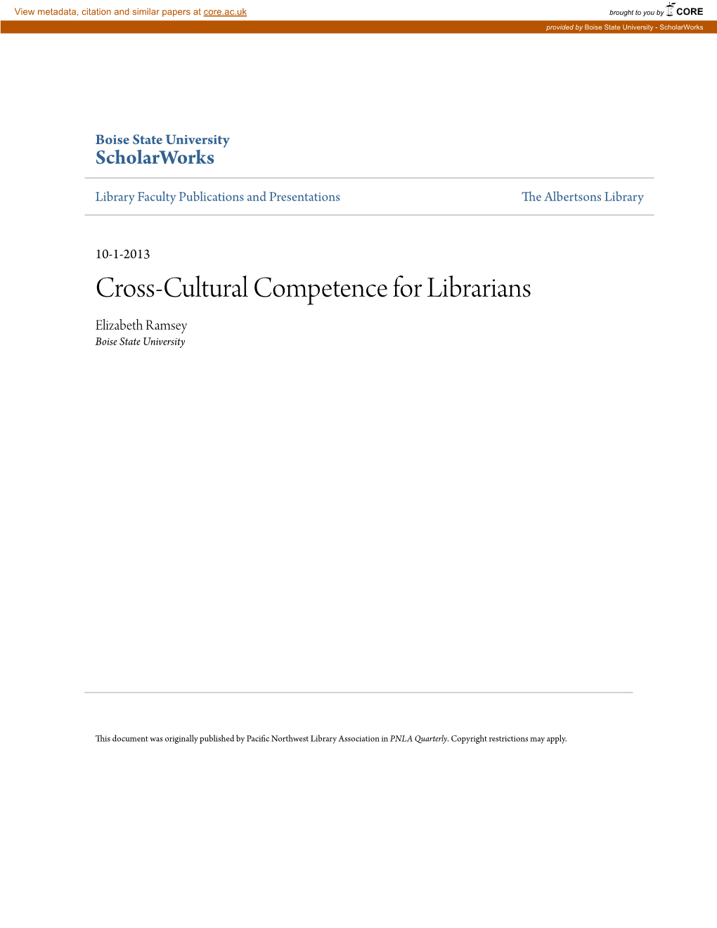 Cross-Cultural Competence for Librarians Elizabeth Ramsey Boise State University