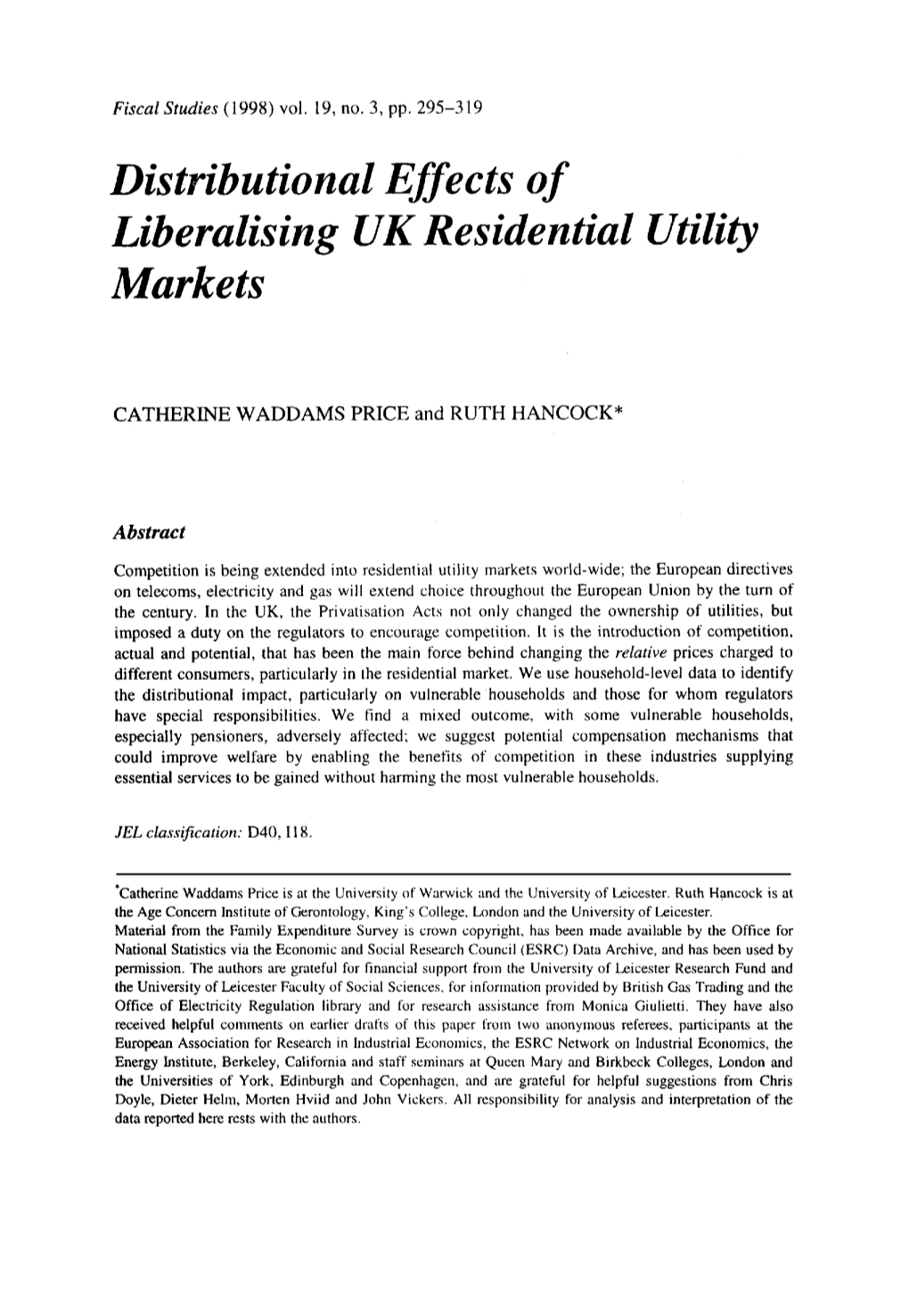 Distributional Effects of Liberalising UK Residential Utility Markets