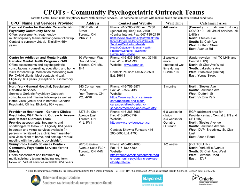 Cpots - Community Psychogeriatric Outreach Teams Toronto Central Based Multidisciplinary Teams with Outreach Services