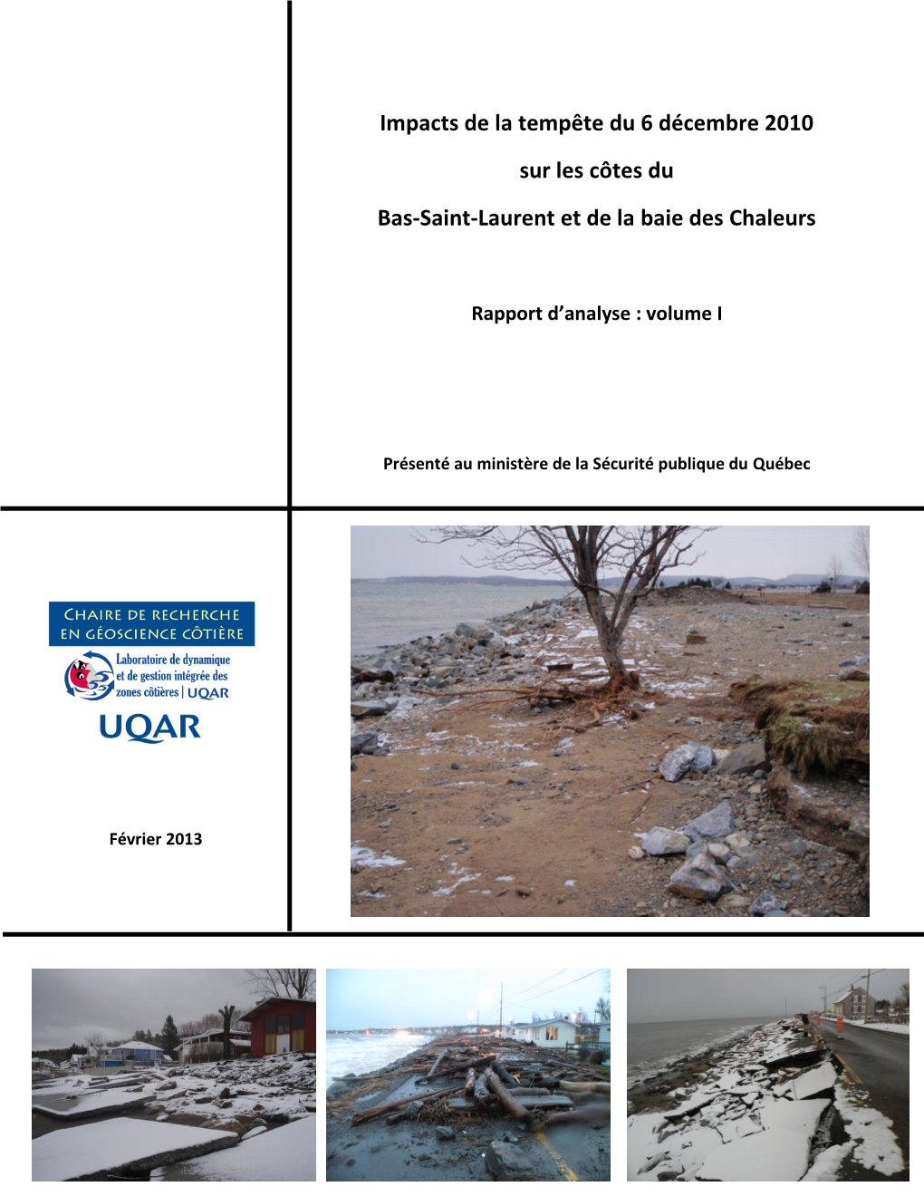 Impacts De La Tempête Du 6 Décembre 2010 Sur Les Côtes Du Bas-Saint-Laurent Et De La Baie Des Chaleurs