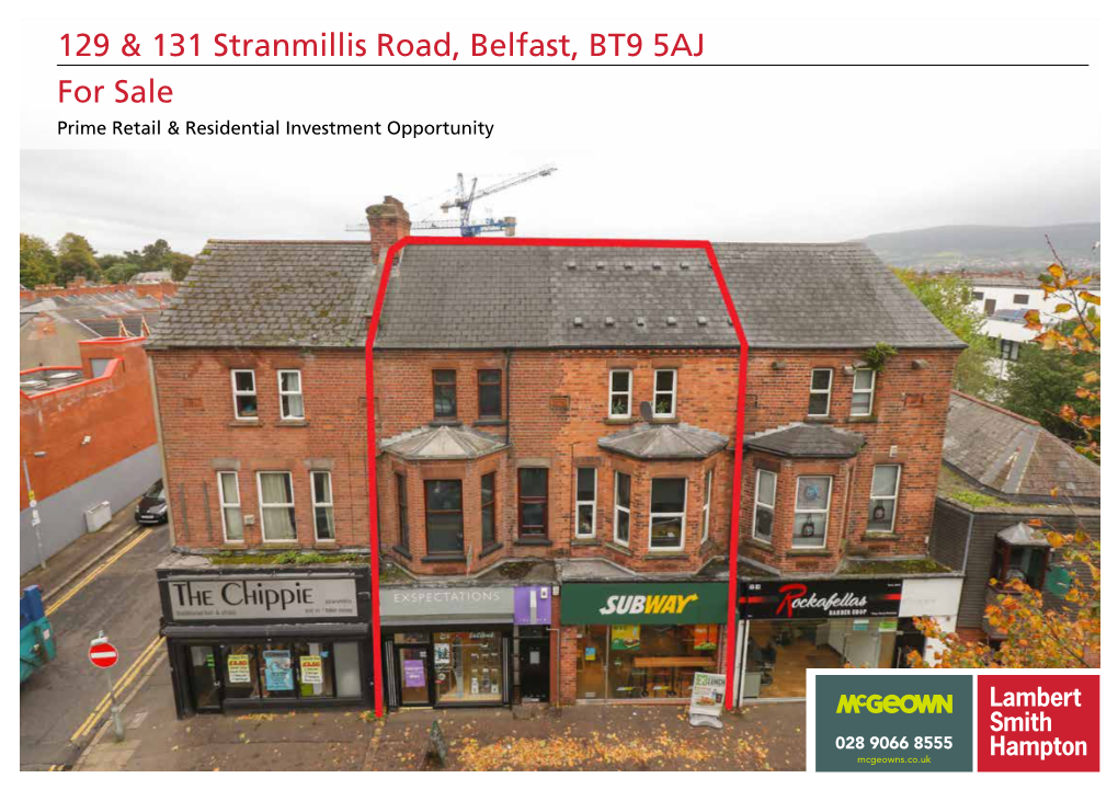 129 & 131 Stranmillis Road, Belfast, BT9 5AJ for Sale