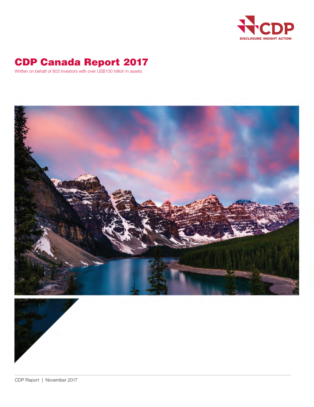 CDP Canada Report 2017 Written on Behalf of 803 Investors with Over US$100 Trillion in Assets