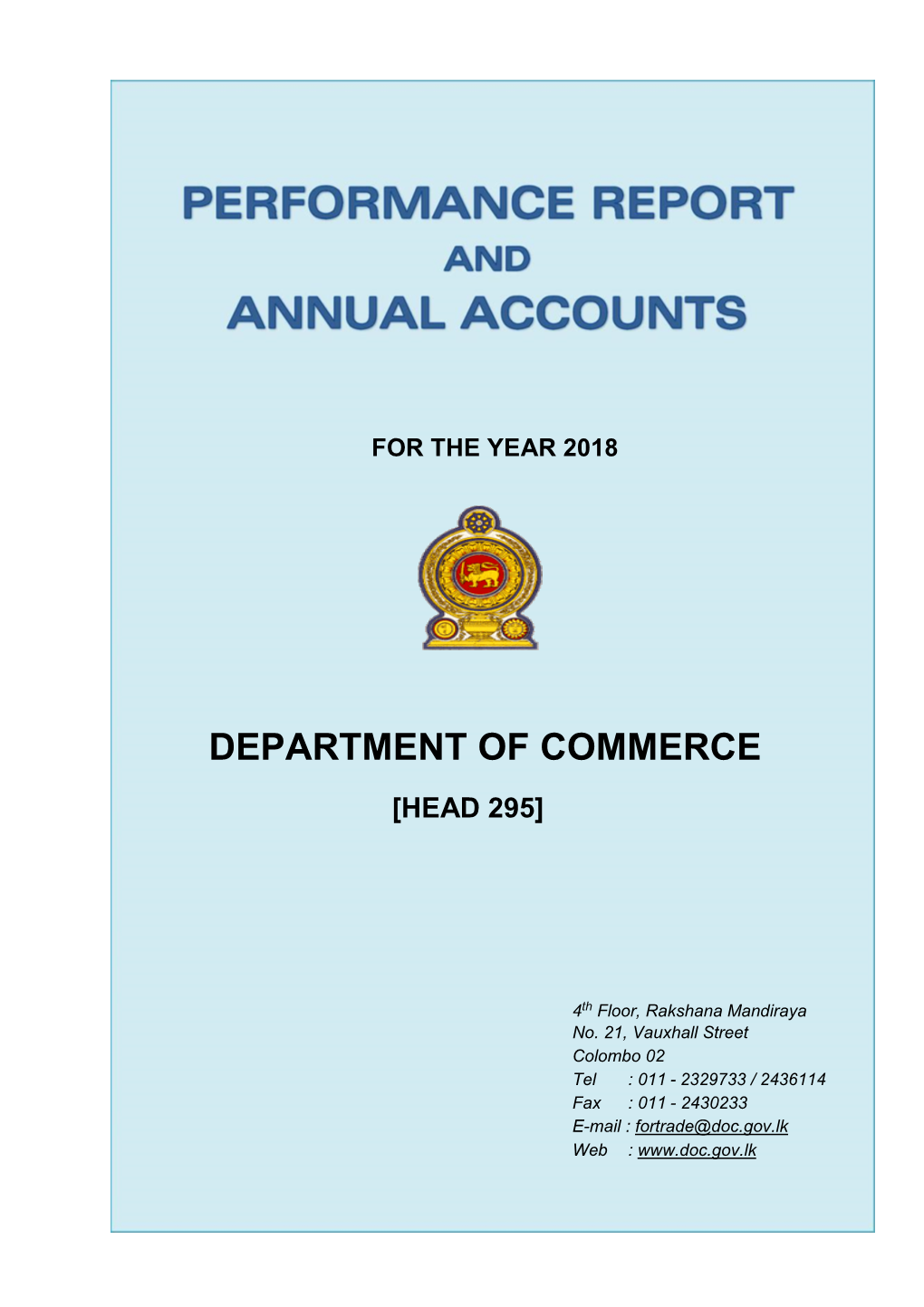 Performance Report and Annual Accounts of the Department of Commerce for the Year 2018