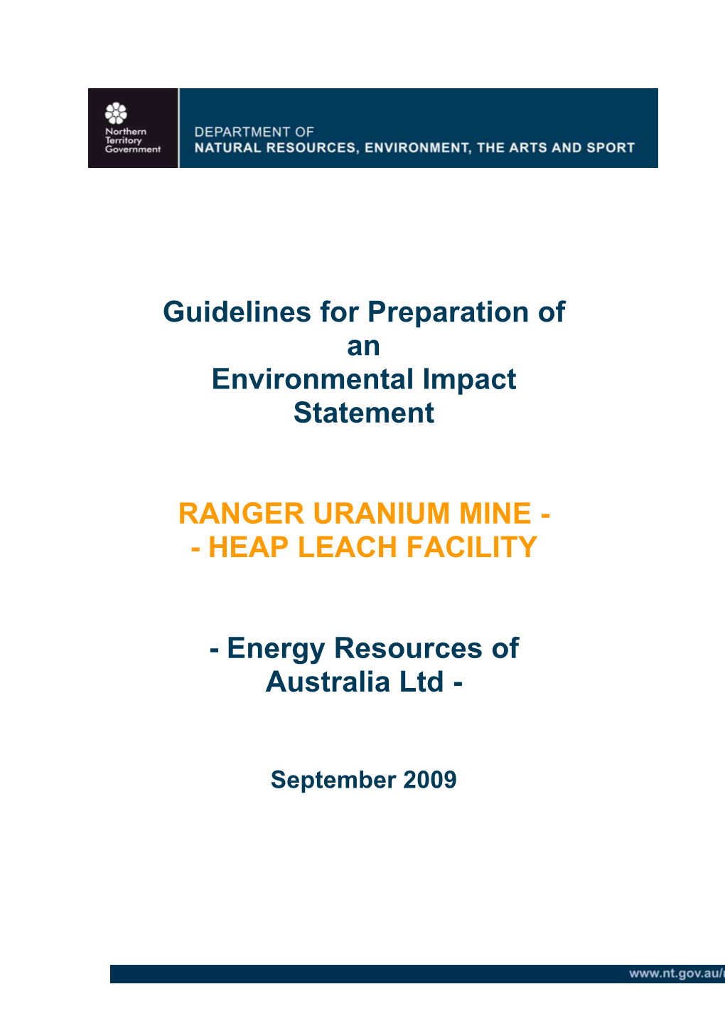 Guidelines for Preparation of an Environmental Impact Statement RANGER URANIUM MINE