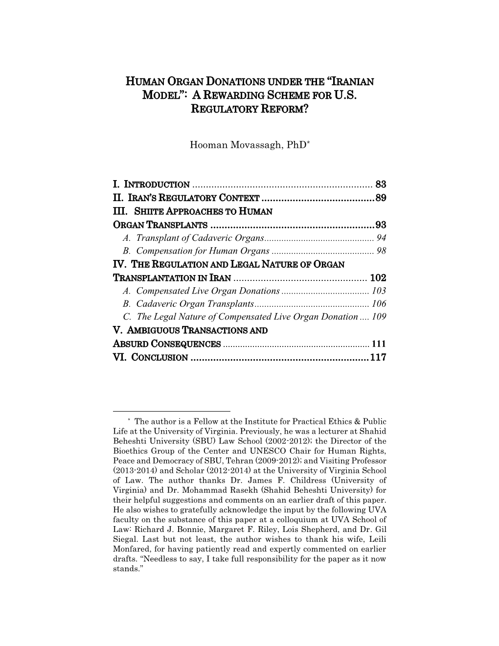 Human Organ Donations Under the “Iranian Model”: a Rewarding Scheme for U.S