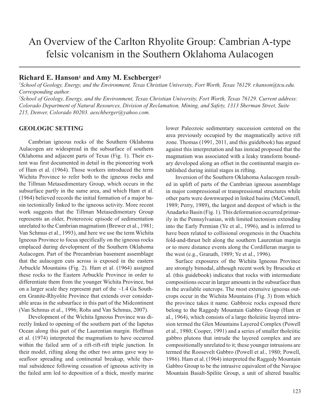 An Overview of the Carlton Rhyolite Group: Cambrian A-Type Felsic Volcanism in the Southern Oklahoma Aulacogen