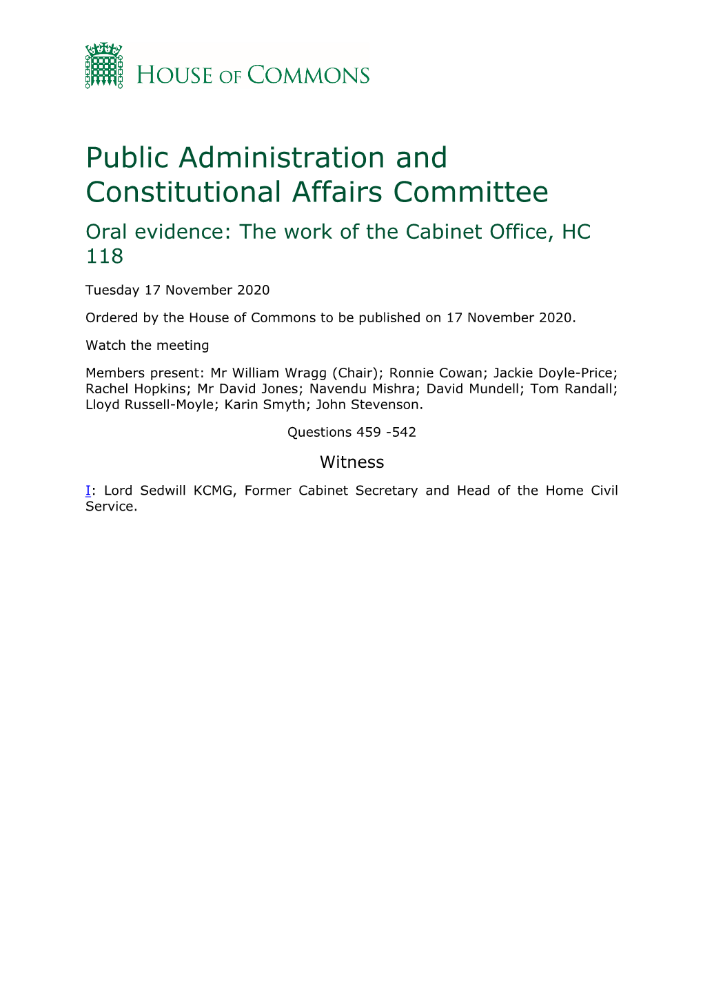 Public Administration and Constitutional Affairs Committee Oral Evidence: the Work of the Cabinet Office, HC 118