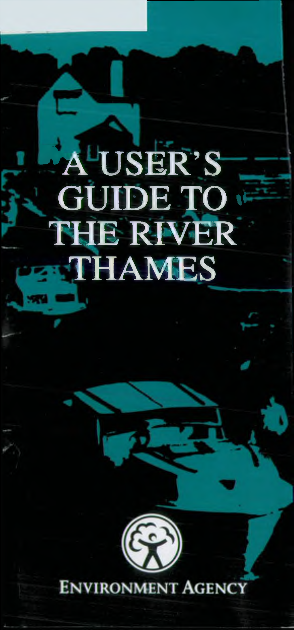 A User's Guide to the River Thames