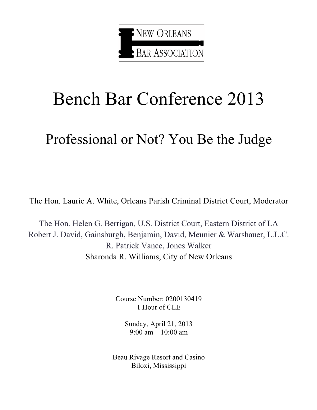 Bench Bar Conference 2013