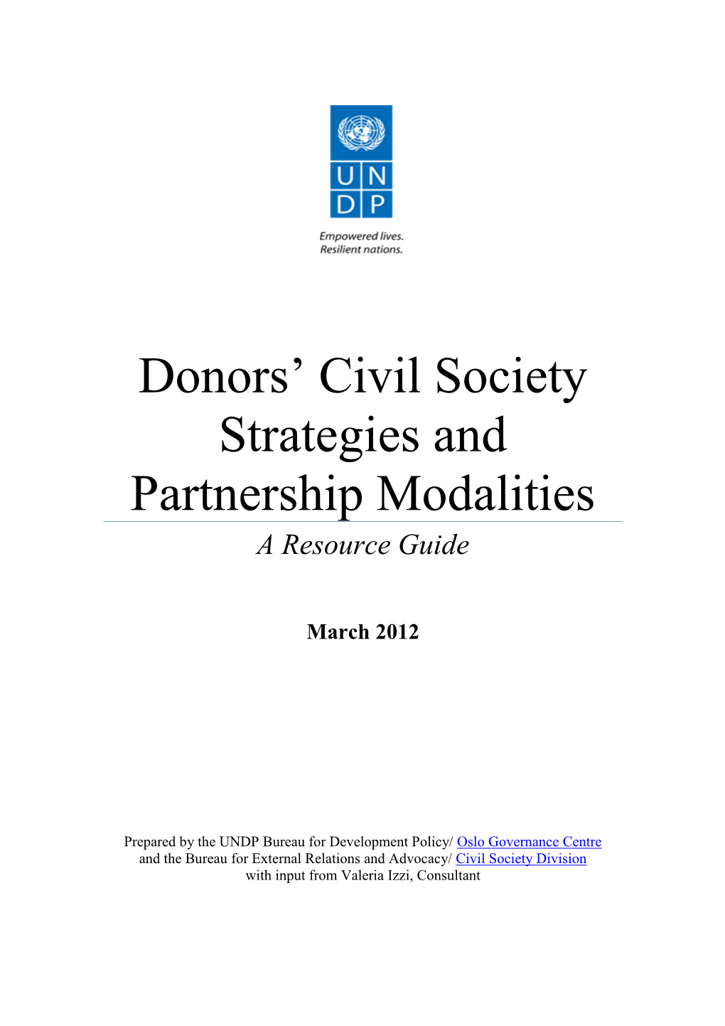 Donors' Civil Society Strategies and Partnership Modalities