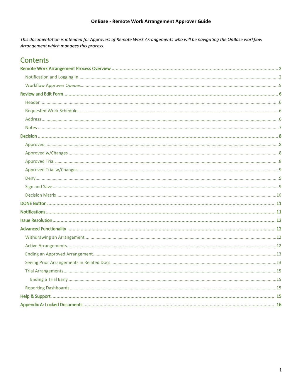 Contents Remote Work Arrangement Process Overview