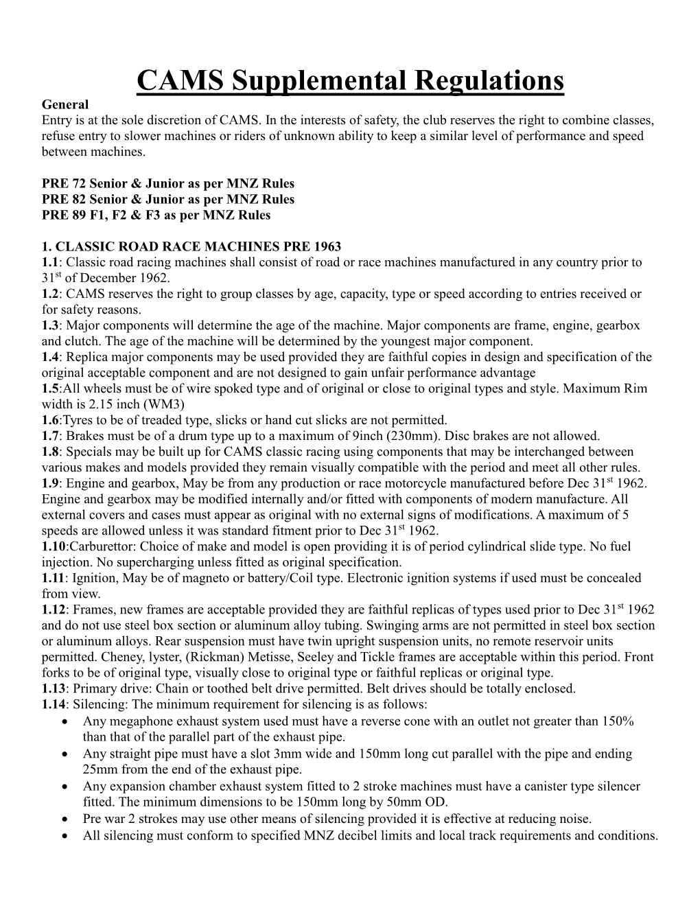 CAMS Supplemental Regulations General Entry Is at the Sole Discretion of CAMS