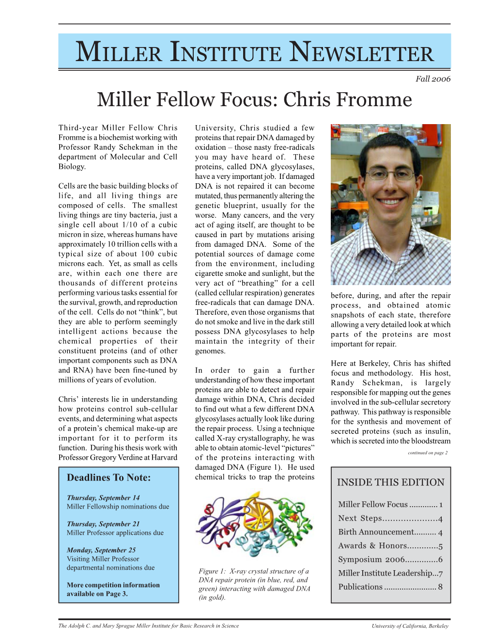 Fall 2006 Miller Fellow Focus: Chris Fromme