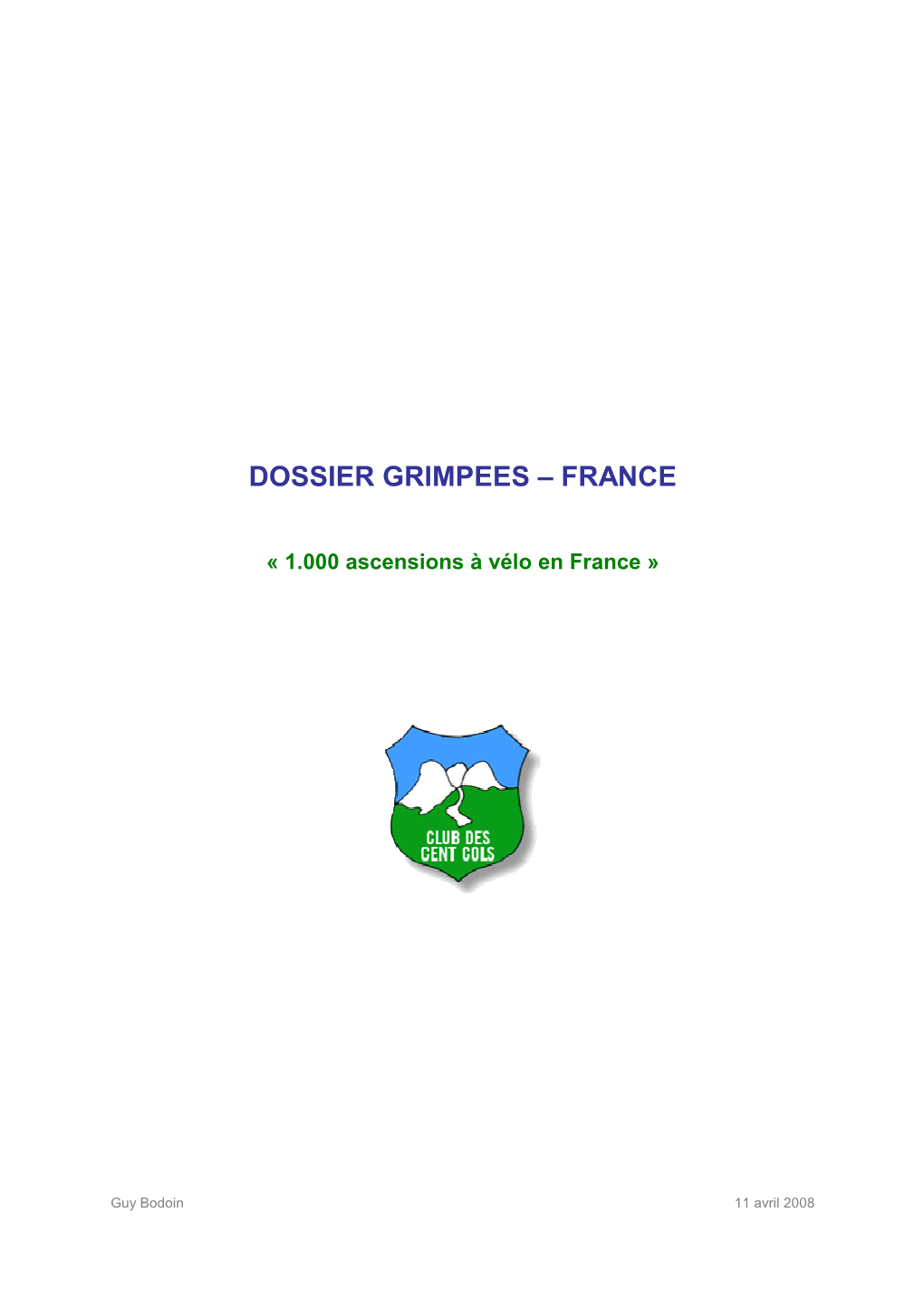 Dossier Grimpées – France 2 / 118 Guy Bodoin