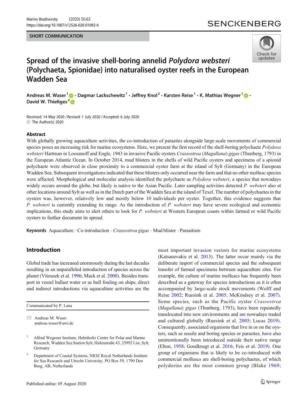 Spread of the Invasive Shell-Boring Annelid Polydora Websteri (Polychaeta, Spionidae) Into Naturalised Oyster Reefs in the European Wadden Sea