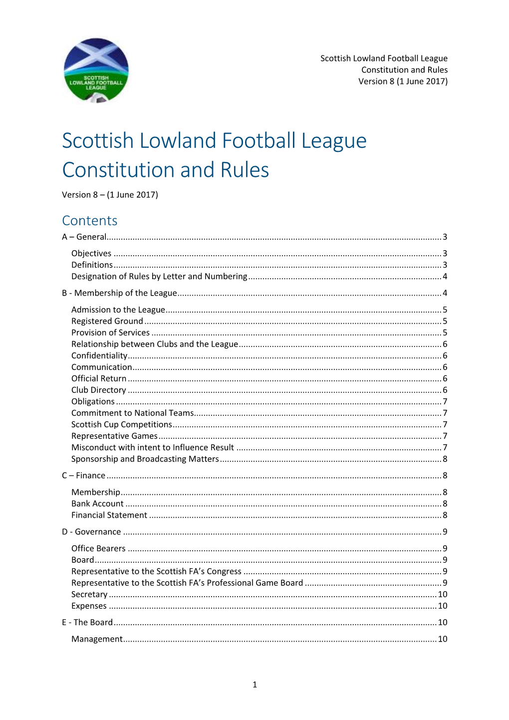 Scottish Lowland Football League Constitution and Rules Version 8 (1 June 2017)