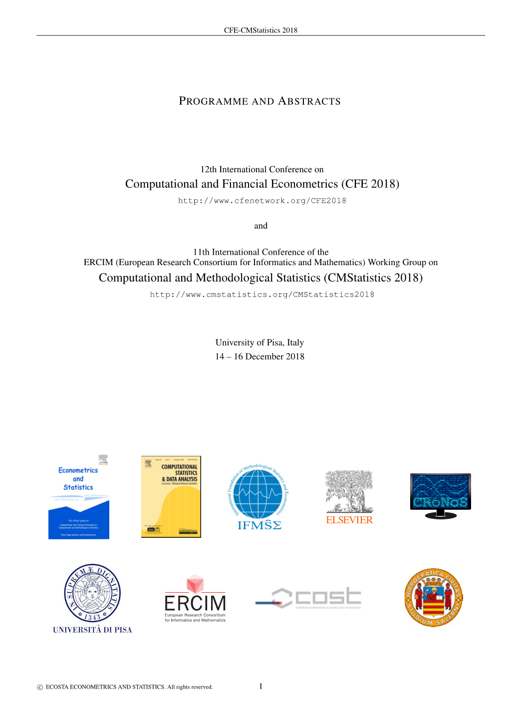 Computational and Financial Econometrics (CFE 2018)