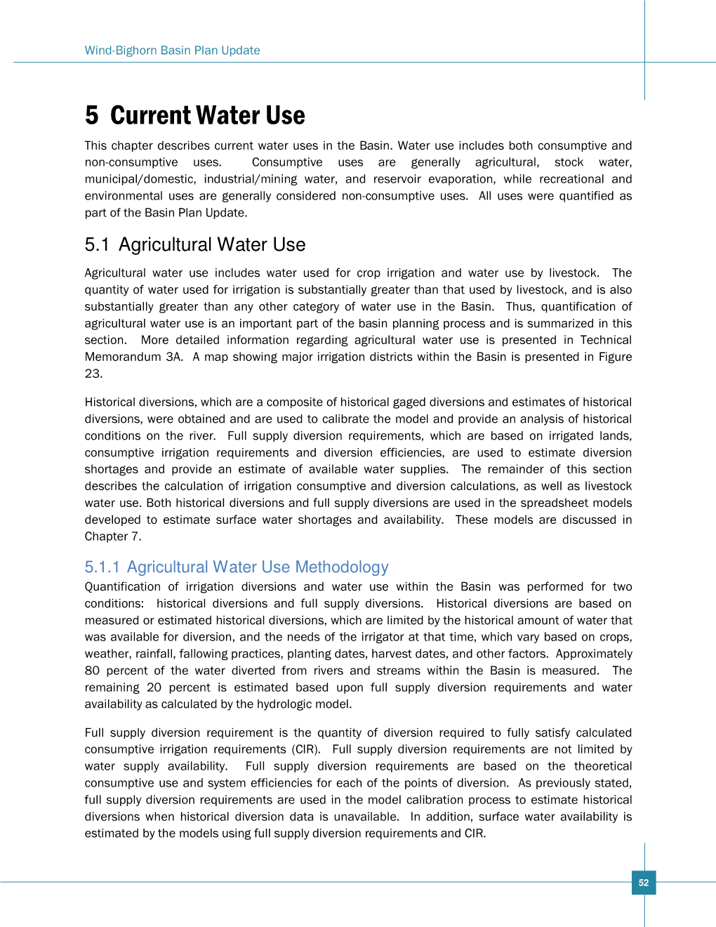 5 Current Water Use This Chapter Describes Current Water Uses in the Basin