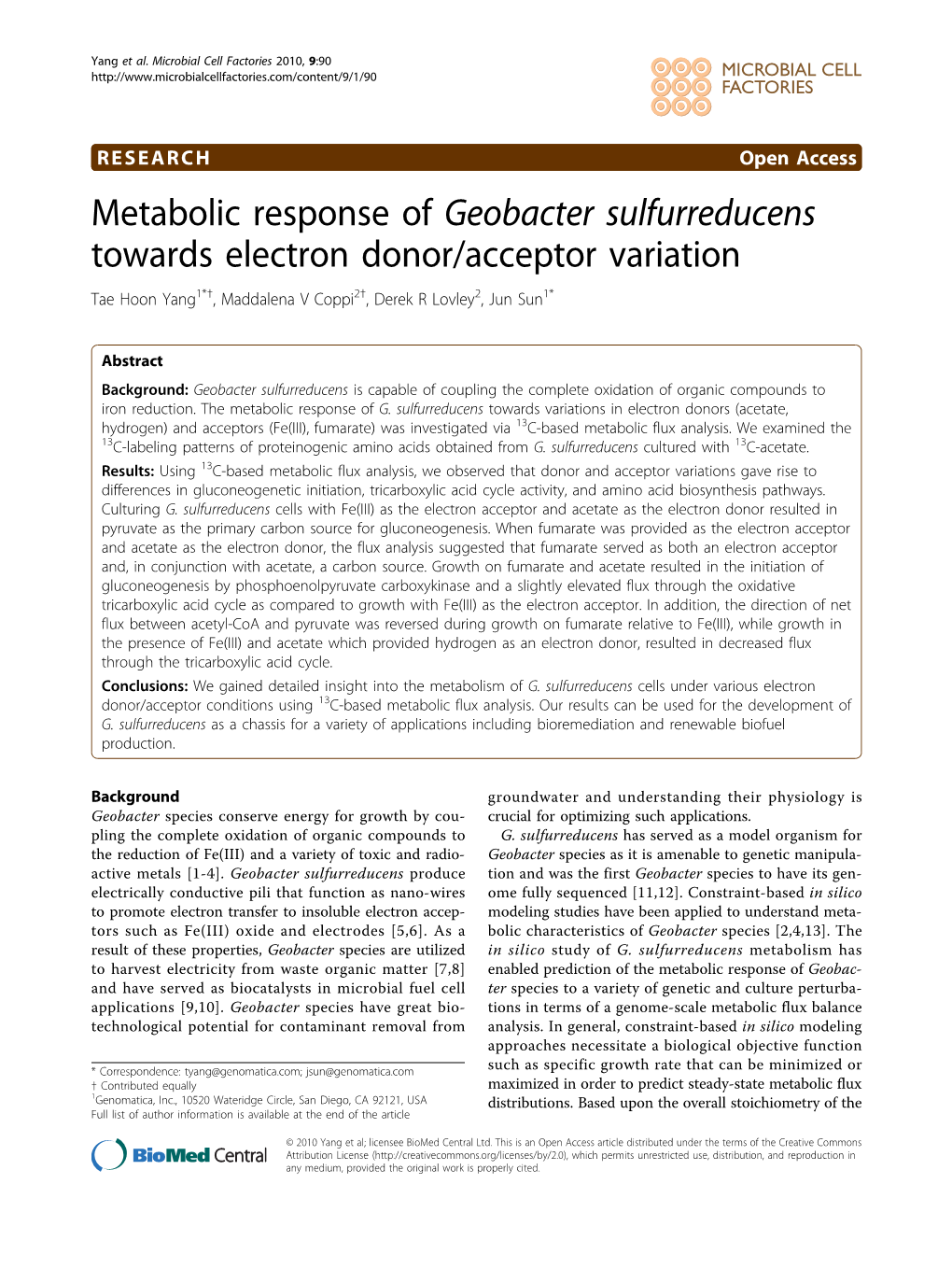 Metabolic Response of Geobacter Sulfurreducens Towards Electron Donor/Acceptor Variation Tae Hoon Yang1*†, Maddalena V Coppi2†, Derek R Lovley2, Jun Sun1*