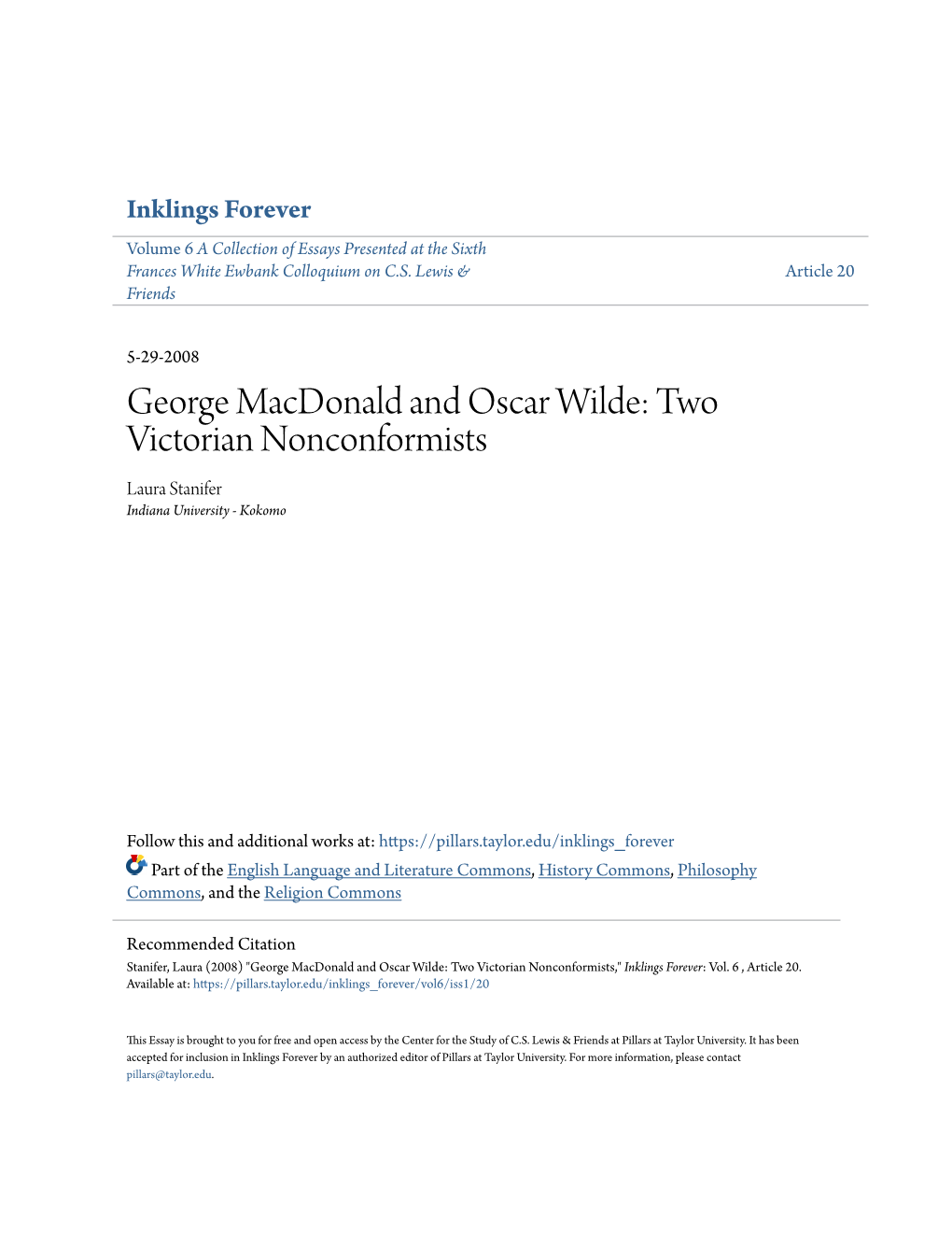 George Macdonald and Oscar Wilde: Two Victorian Nonconformists Laura Stanifer Indiana University - Kokomo