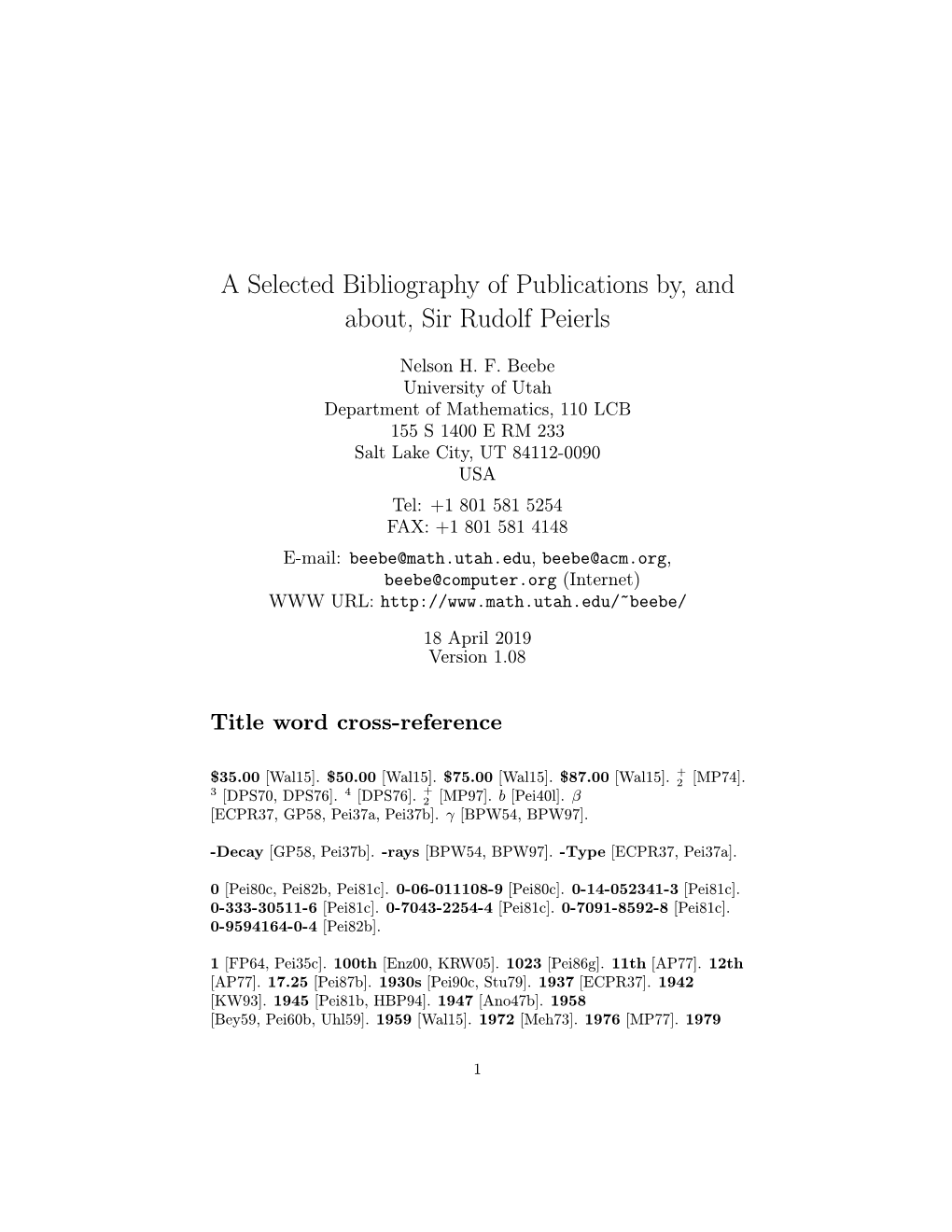 A Selected Bibliography of Publications By, and About, Sir Rudolf Peierls