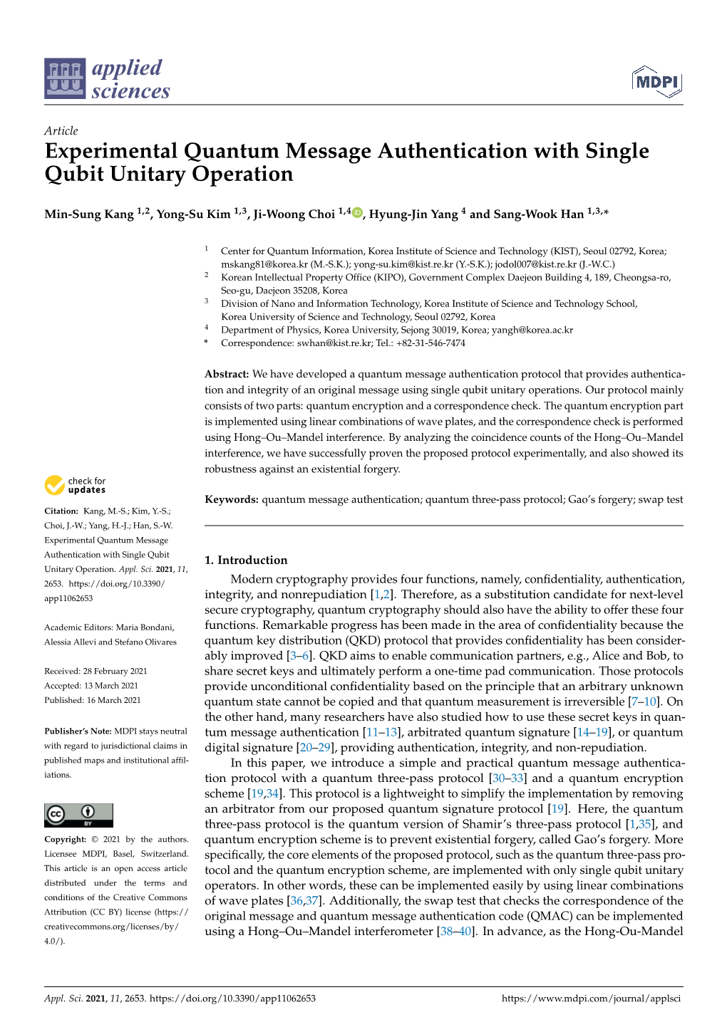 Experimental Quantum Message Authentication with Single Qubit Unitary Operation