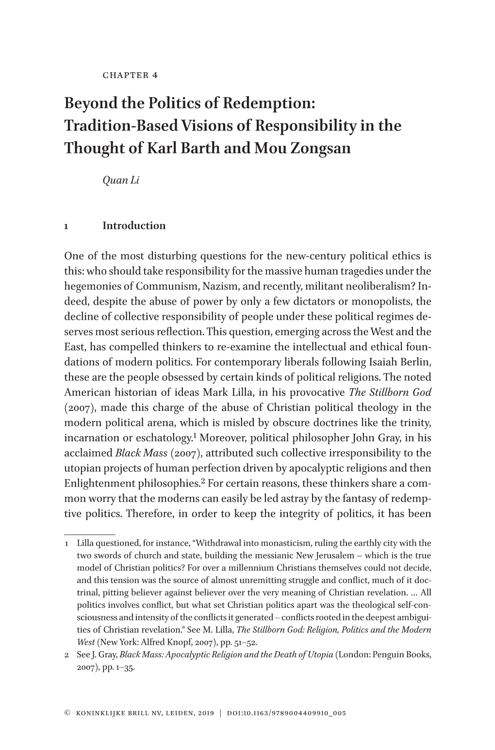 Beyond the Politics of Redemption: Tradition-Based Visions of Responsibility in the Thought of Karl Barth and Mou Zongsan