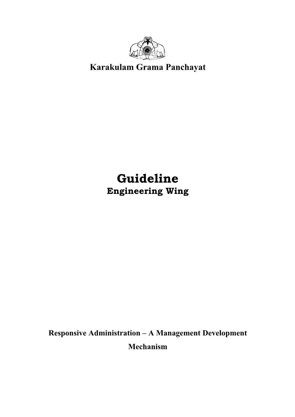 Manual for Engineering Wing Prepared for the Karakulam Grama