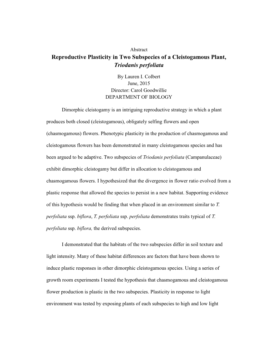 Reproductive Plasticity in Two Subspecies of a Cleistogamous Plant, Triodanis Perfoliata